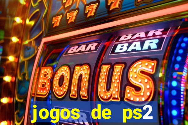 jogos de ps2 download iso